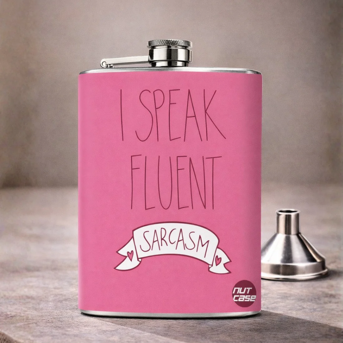 Hip Flask - I Speak Fluent Sarcasm