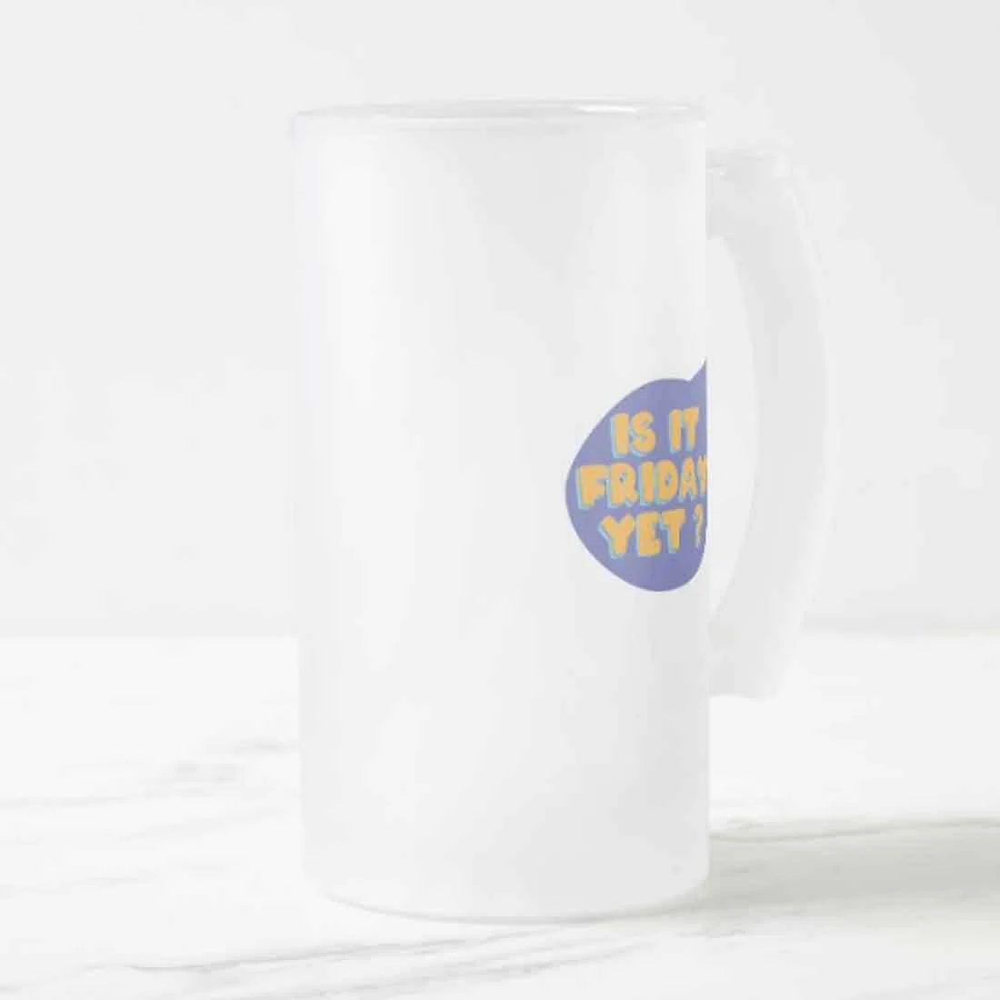 Designer 16oz Beer Mug - Friday - Image 3