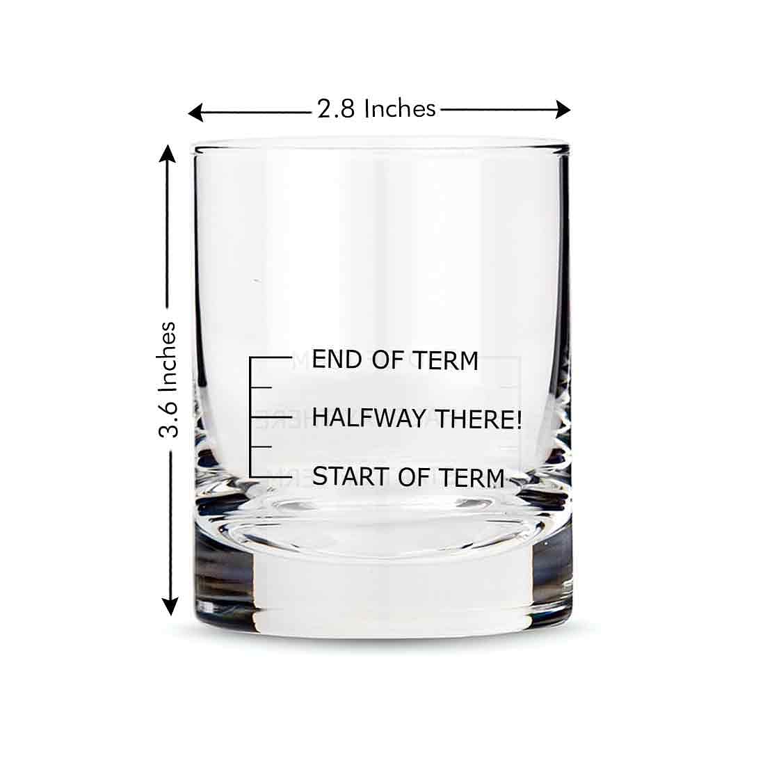 Whiskey Glasses Liquor Glass- Anniversary Birthday Gift Funny Gifts for Husband Bf - START OF TERM HALWAY THERE! END OF TERM - Image 3