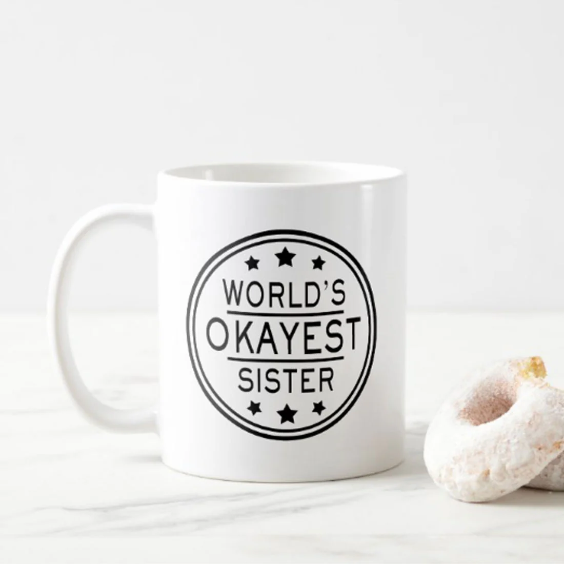 Funny Coffee Tea Mug For Sister Ceramic White Cup 330 ML- Worlds Okayest Sister - Image 2