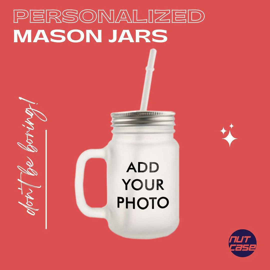 Personalized Mason Jar With Image Text- Add Your Photo - Image 4