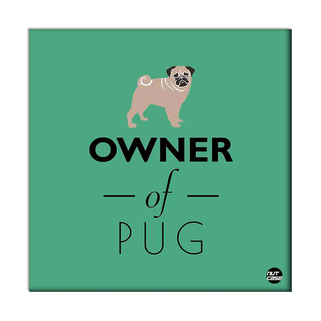Wall Art Decor Panel For Home - Owner Of Pug - Image 2