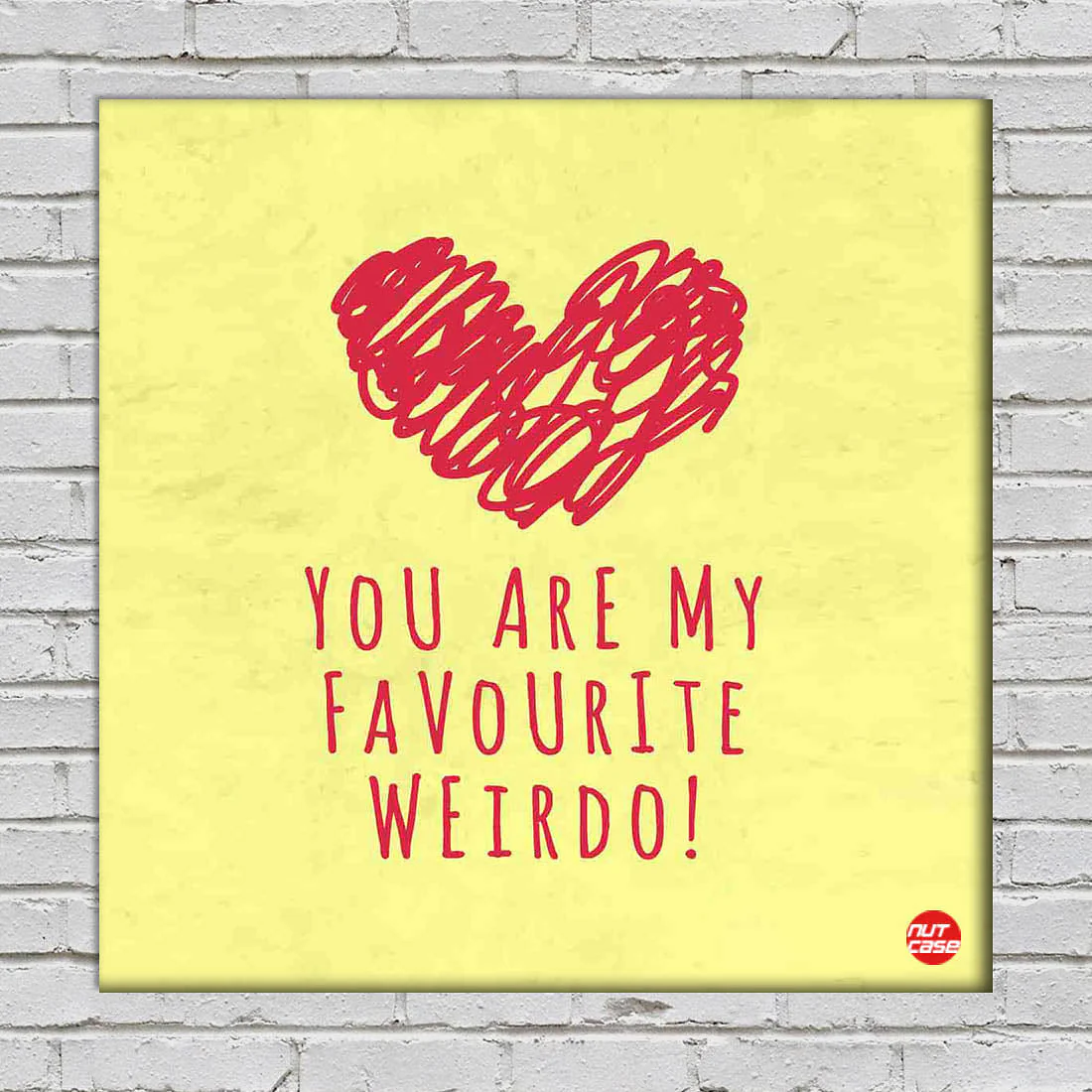 Wall Art Decor Panel For Home - You Are My Favourite