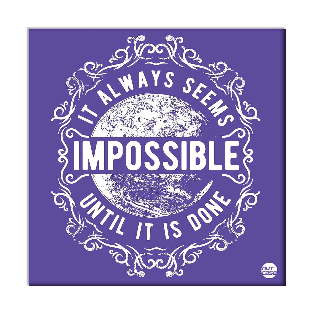 Wall Art Decor Panel For Home - IMPOSSIBLE