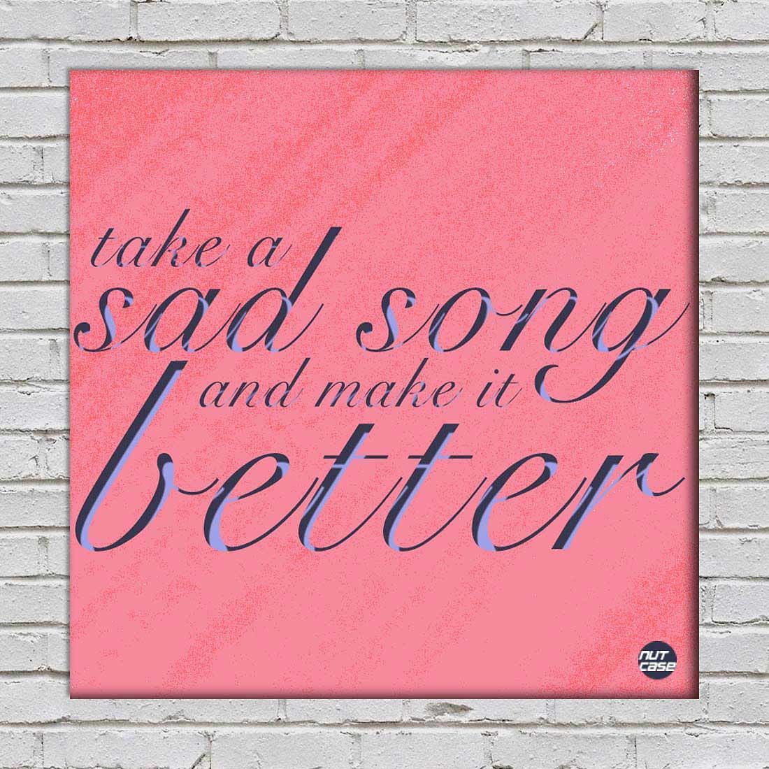 Wall Art Decor Panel For Home - Sad Song