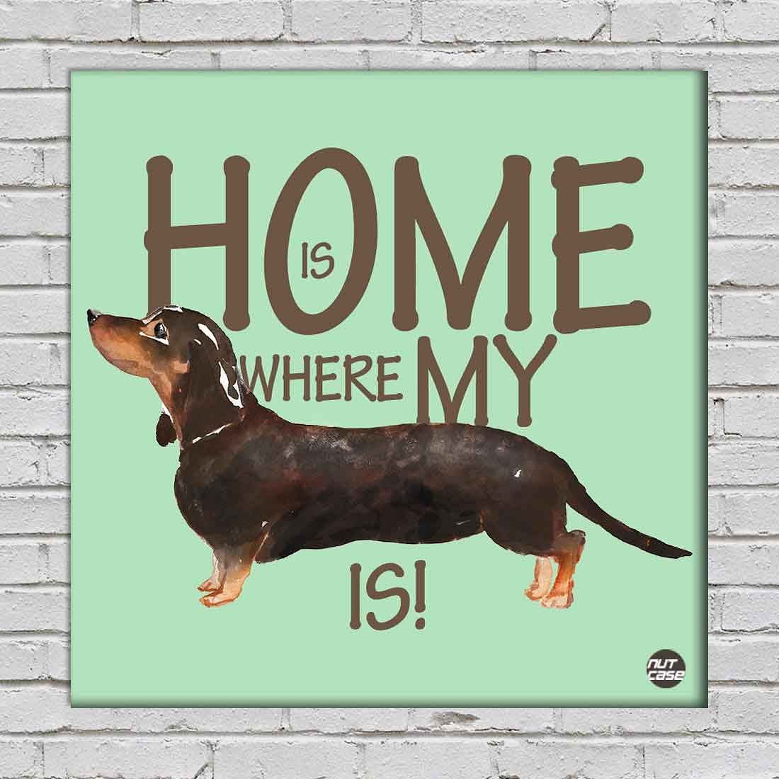 Wall Art Decor For Dog Lovers - Home Is Where My Black Dog is
