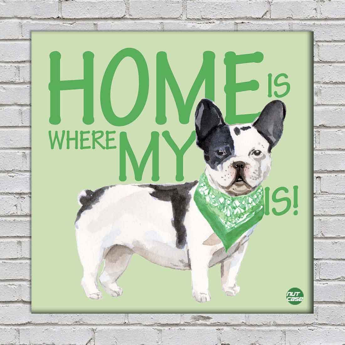 Wall Art Decor For Dog Lovers - Home Is Where My Green Boy is - Image 2