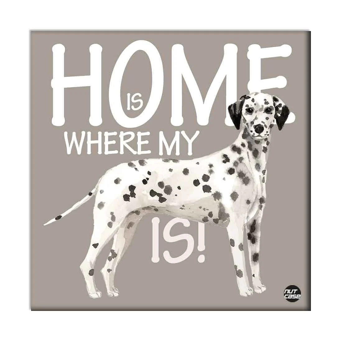 Wall Art Decor For Dog Lovers - Home Is Where My Black Spot Dog is - Image 2